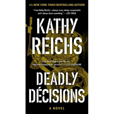 Deadly Decisions