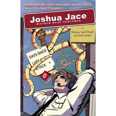 Joshua Jace: Minimum Wage Henchman