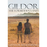 Gildor: The Forbidden Land