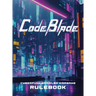 CodeBlade Rulebook