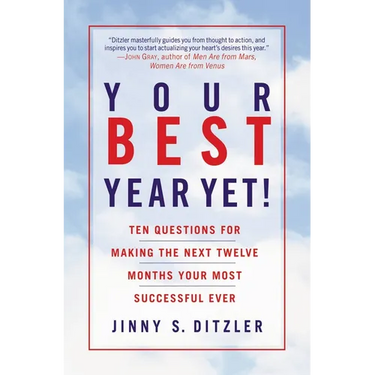 Your Best Year Yet!: Ten Questions for Making the Next Twelve Months Your Most Successful Ever