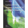 Lecture Notes in Numerical Methods of Differential Equations