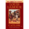 Catlow (Louis L'Amour's Lost Treasures)