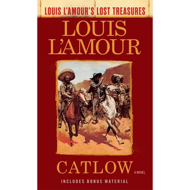 Catlow (Louis L'Amour's Lost Treasures)