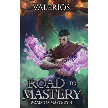 Road to Mastery 4: A LitRPG Apocalypse Adventure