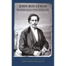 Reminiscences of an Active Life: The Autobiography of John Roy Lynch