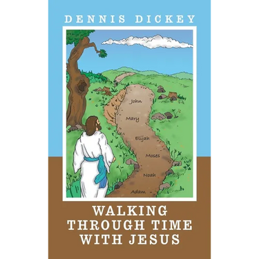 Walking Through Time with Jesus