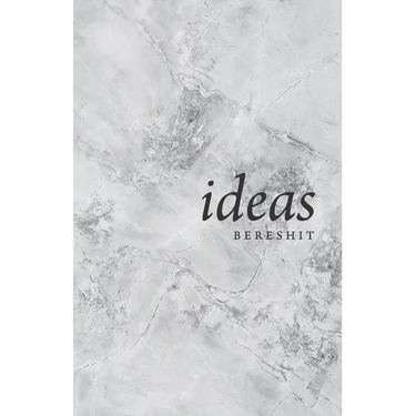 Ideas: Bereshit