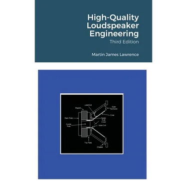 High-Quality Loudspeaker Engineering