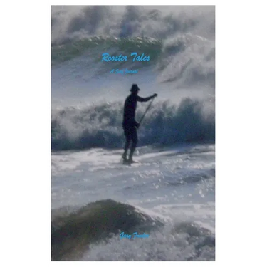 Rooster Tales - a surf journal