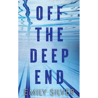 Off The Deep End