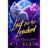 Last but not Leashed