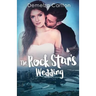 The Rock Star's Wedding