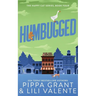 Humbugged