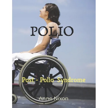 Polio: Post-Polio Syndrome