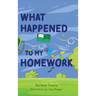 What Happened to My Homework