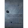 Regaining to Know Aright: 'Natural' Knowledge for a Secular World