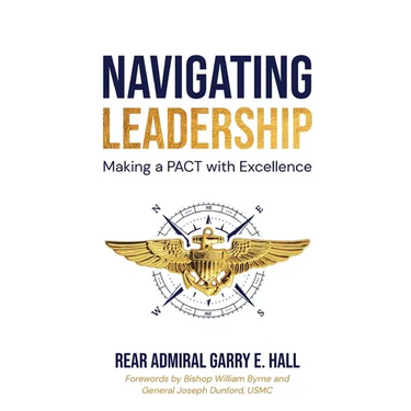 Navigating Leadership Making a PACT with Excellence