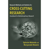 Research Methods and Statistics for Cross-Cutting Research: Handbook for Multidisciplinary Research