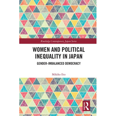 Women and Political Inequality in Japan: Gender Imbalanced Democracy