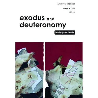 Exodus and Deuteronomy: Texts @ Contexts series