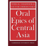 Oral Epics of Central Asia