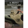 A Most Irregular War: SOE Burma, Major Trofimov's Diary 1944-45
