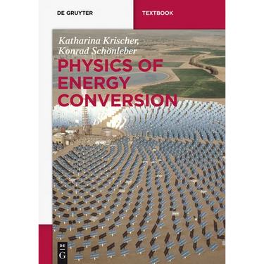Physics of Energy Conversion