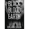 Black Blood Earth