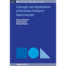 Concepts and Applications of Nonlinear Terahertz Spectroscopy