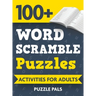 100+ Word Scramble Puzzles: Activities For Adults