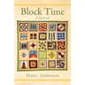 Block Time: A Memoir