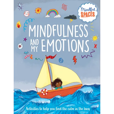 Mindfulness and My Emotions