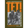 Tet!: The Turning Point in the Vietnam War