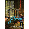 Bigfoot Blues