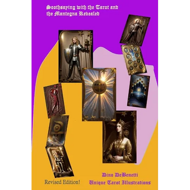 Soothsaying Tarot and the Mantegna Revealed