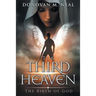 The Third Heaven: The Birth of God