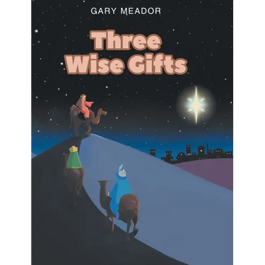 Three Wise Gifts
