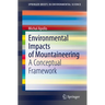 Environmental Impacts of Mountaineering: A Conceptual Framework