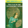 Nancy Drew 44: The Clue in the Crossword Cipher