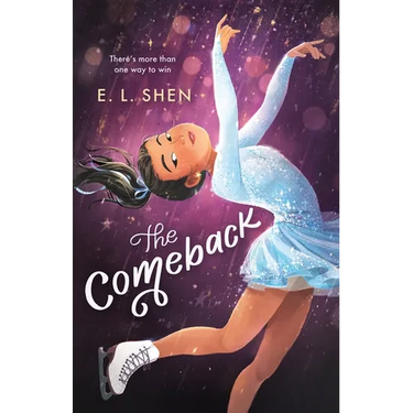 The Comeback: A Figure Skating Novel