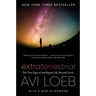 Extraterrestrial: The First Sign of Intelligent Life Beyond Earth