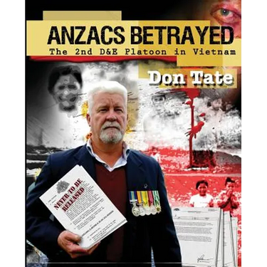 Anzacs Betrayed: The Story of the 2nd D&E Platoon