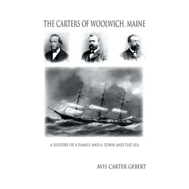 The Carters of Woolwich, Maine