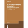 In the Footsteps of Dante: Crossroads of European Humanism