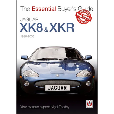 Jaguar XK8 & Xkr (1996-2005): The Essential Buyer's Guide
