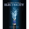 The First Book of Electricity