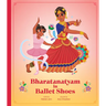 Bharatanatyam in Ballet Shoes