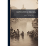 Baptist Doctrines;