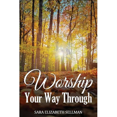 Worship Your Way Through